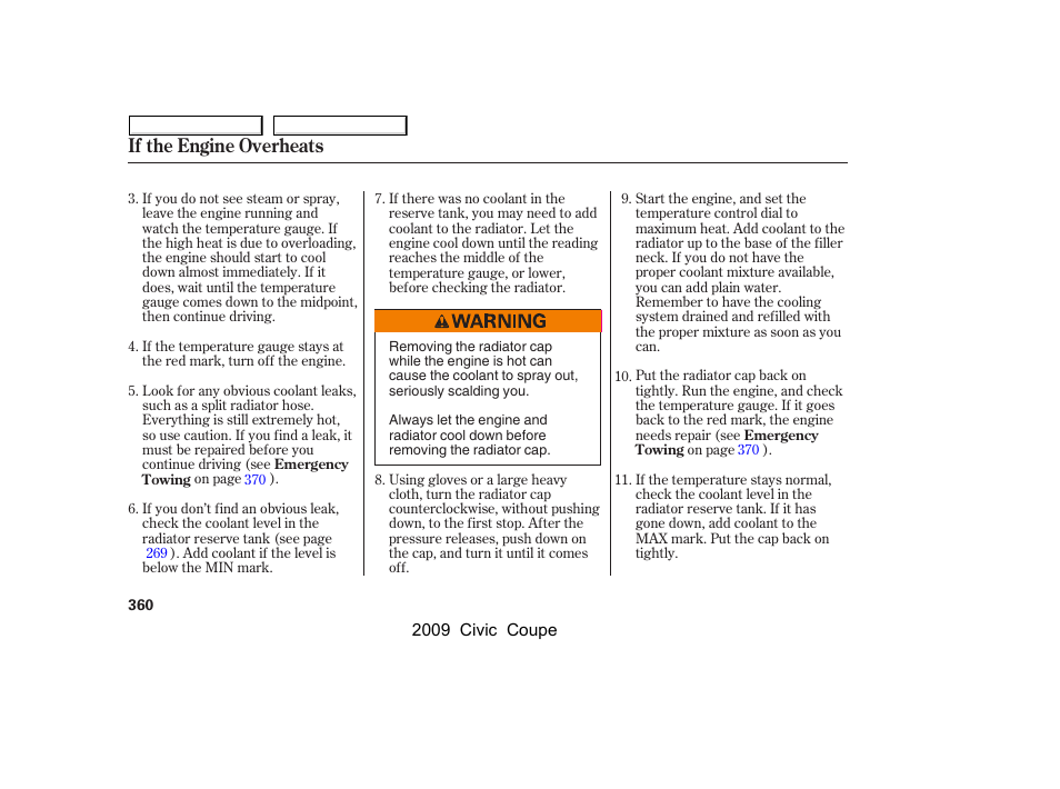 If the engine overheats | HONDA 2009 Civic Coupe User Manual | Page 363 / 412