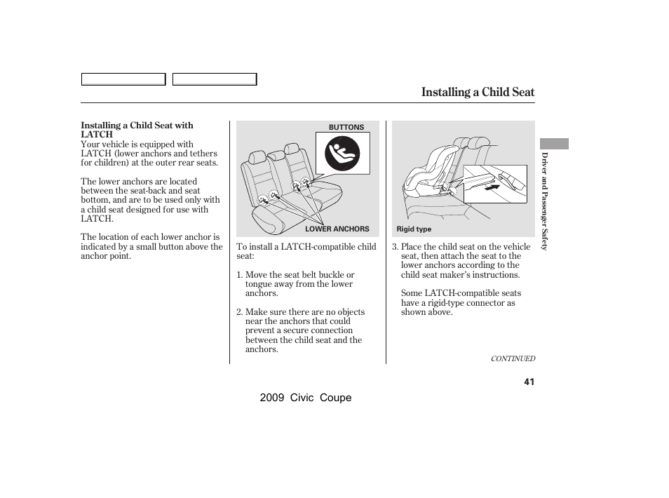 Installing a child seat, 2009 civic coupe | HONDA 2009 Civic Coupe User Manual | Page 44 / 412