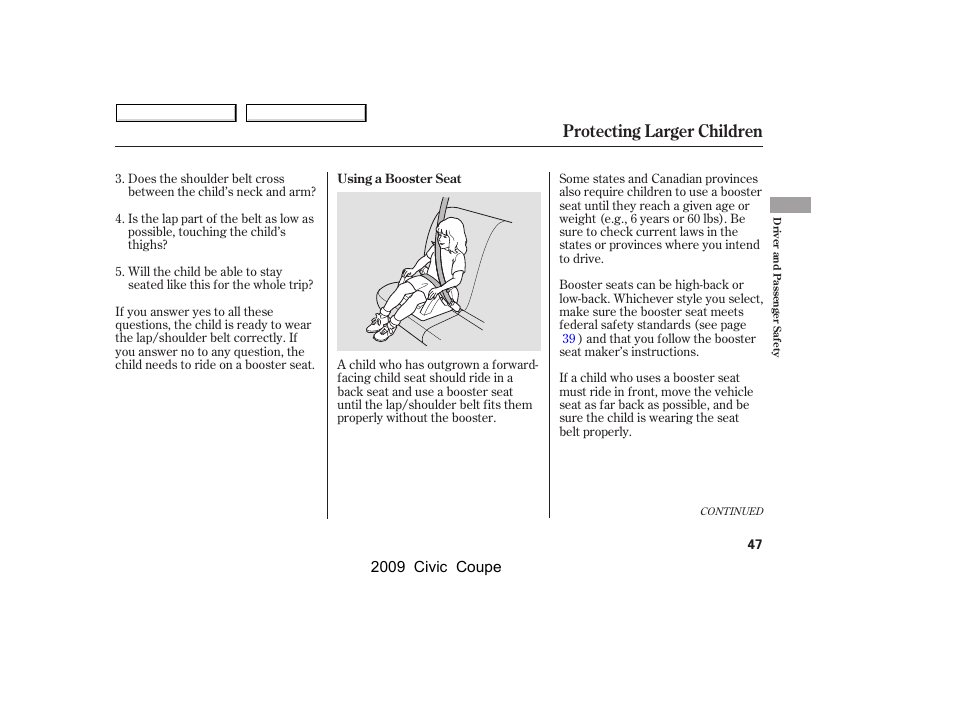 Protecting larger children | HONDA 2009 Civic Coupe User Manual | Page 50 / 412