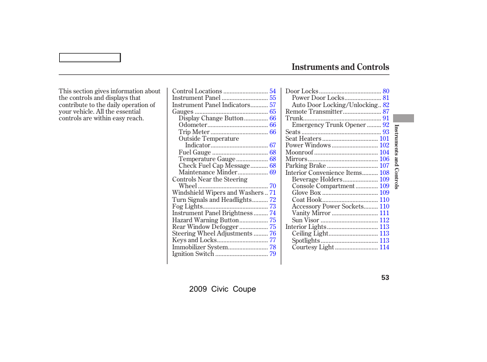 Instruments and controls | HONDA 2009 Civic Coupe User Manual | Page 56 / 412