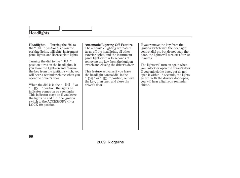 Headlights | HONDA 2009 Ridgeline User Manual | Page 100 / 427