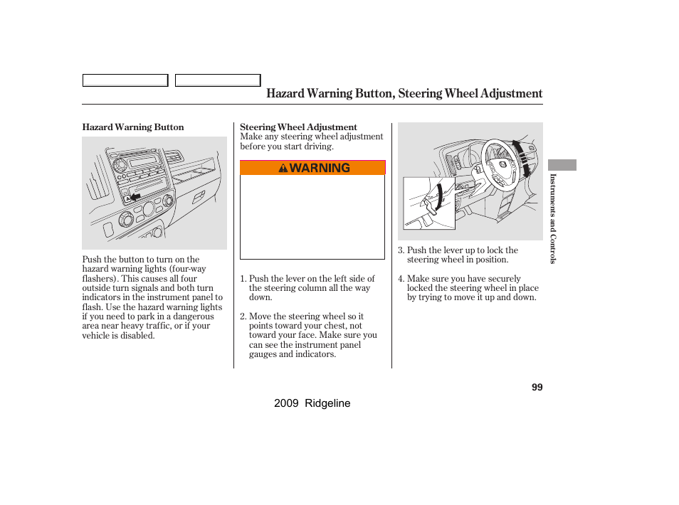 Hazard warning button, steering wheel adjustment, 2009 ridgeline | HONDA 2009 Ridgeline User Manual | Page 103 / 427