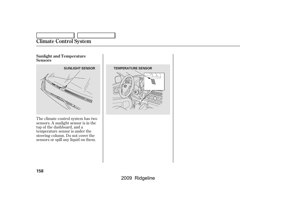 Climate control system | HONDA 2009 Ridgeline User Manual | Page 162 / 427