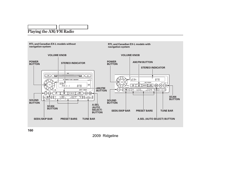Playing the am/fm radio, 2009 ridgeline | HONDA 2009 Ridgeline User Manual | Page 164 / 427