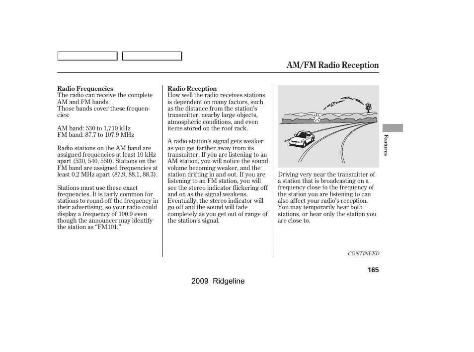 Am/fm radio reception | HONDA 2009 Ridgeline User Manual | Page 169 / 427