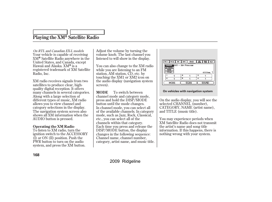 Playing the xm satellite radio | HONDA 2009 Ridgeline User Manual | Page 172 / 427