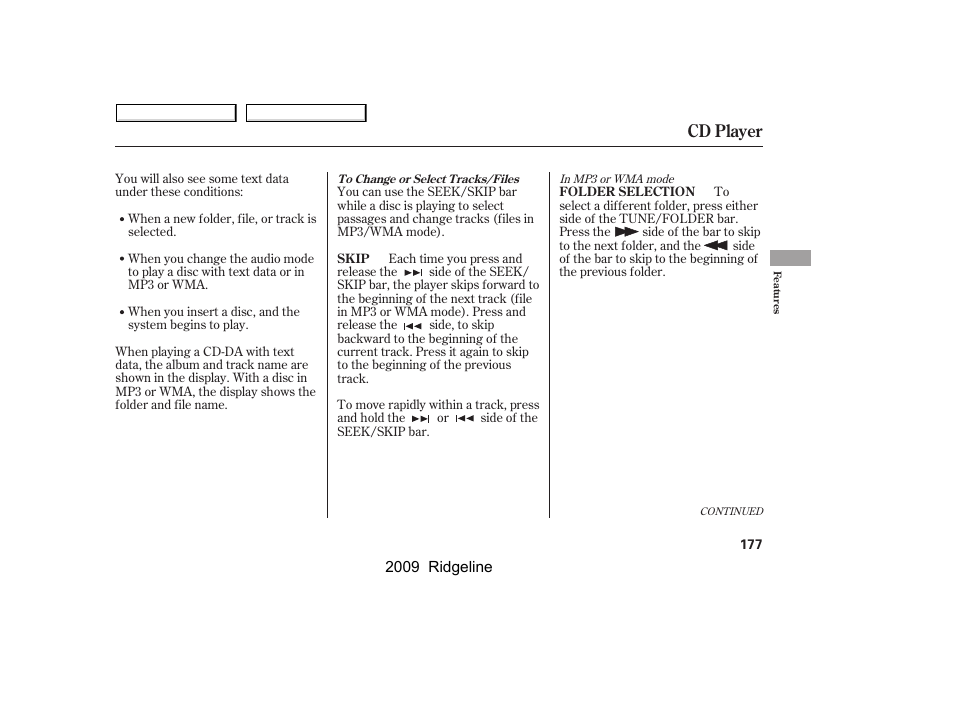 Cd player | HONDA 2009 Ridgeline User Manual | Page 181 / 427