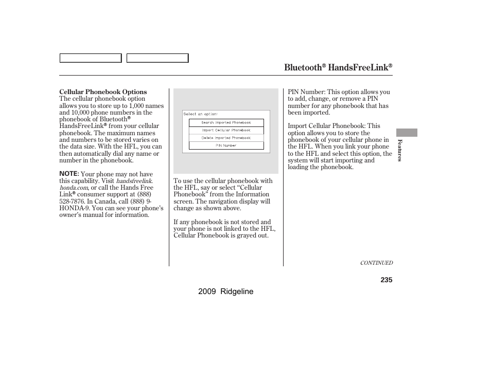 Bluetooth handsfreelink | HONDA 2009 Ridgeline User Manual | Page 239 / 427