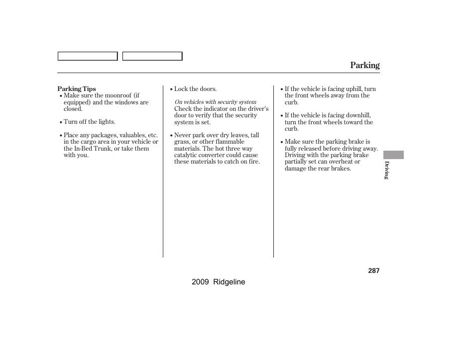 Parking | HONDA 2009 Ridgeline User Manual | Page 291 / 427