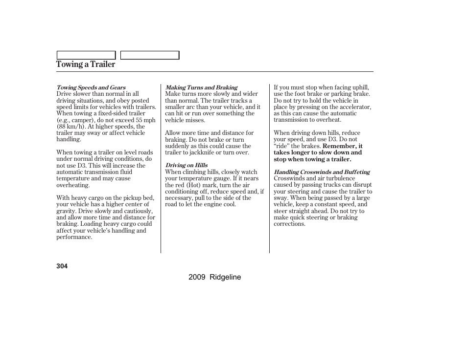 Towing a trailer | HONDA 2009 Ridgeline User Manual | Page 308 / 427