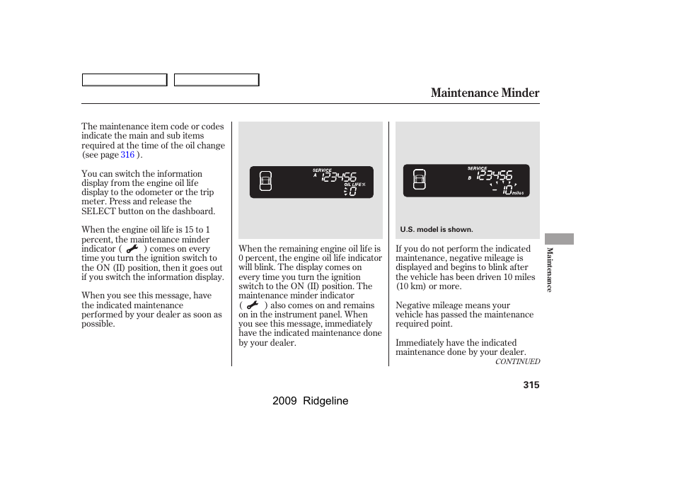 Maintenance minder | HONDA 2009 Ridgeline User Manual | Page 319 / 427