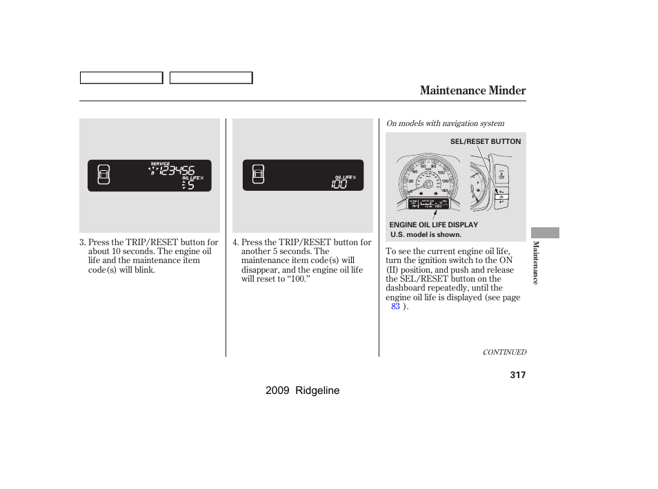 Maintenance minder, 2009 ridgeline | HONDA 2009 Ridgeline User Manual | Page 321 / 427