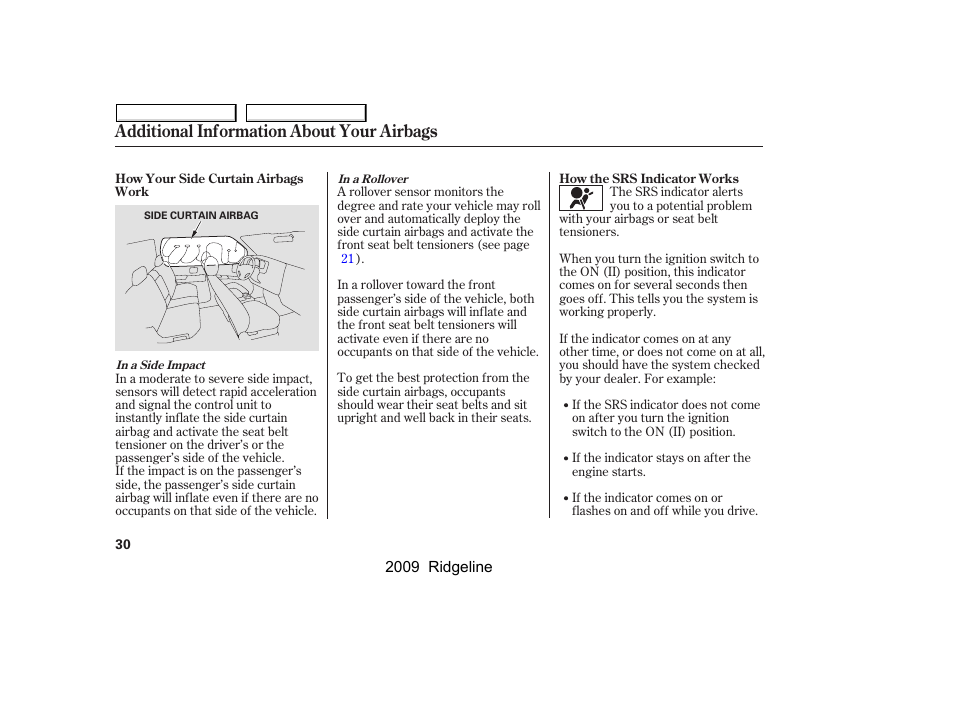Additional information about your airbags | HONDA 2009 Ridgeline User Manual | Page 34 / 427