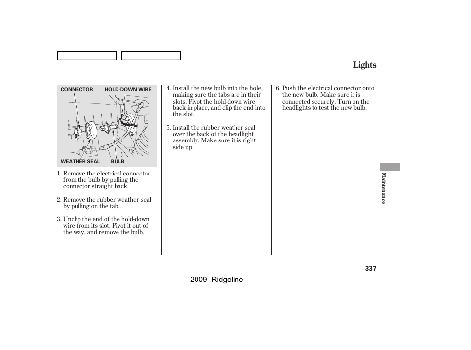 Lights | HONDA 2009 Ridgeline User Manual | Page 341 / 427