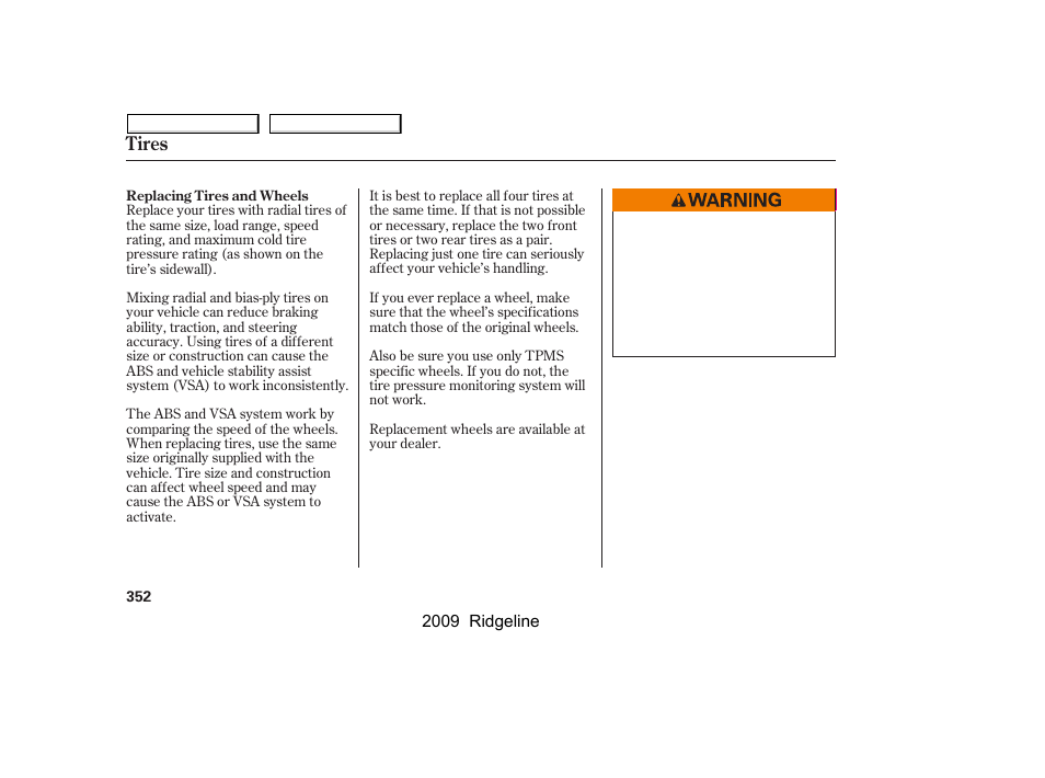 Tires | HONDA 2009 Ridgeline User Manual | Page 356 / 427