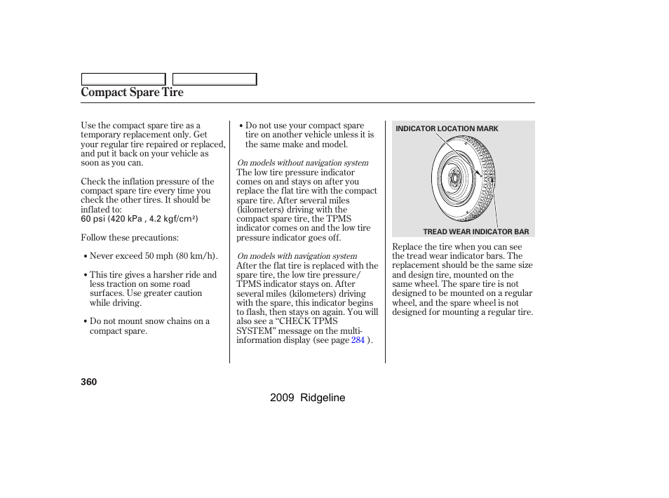 Compact spare tire | HONDA 2009 Ridgeline User Manual | Page 364 / 427