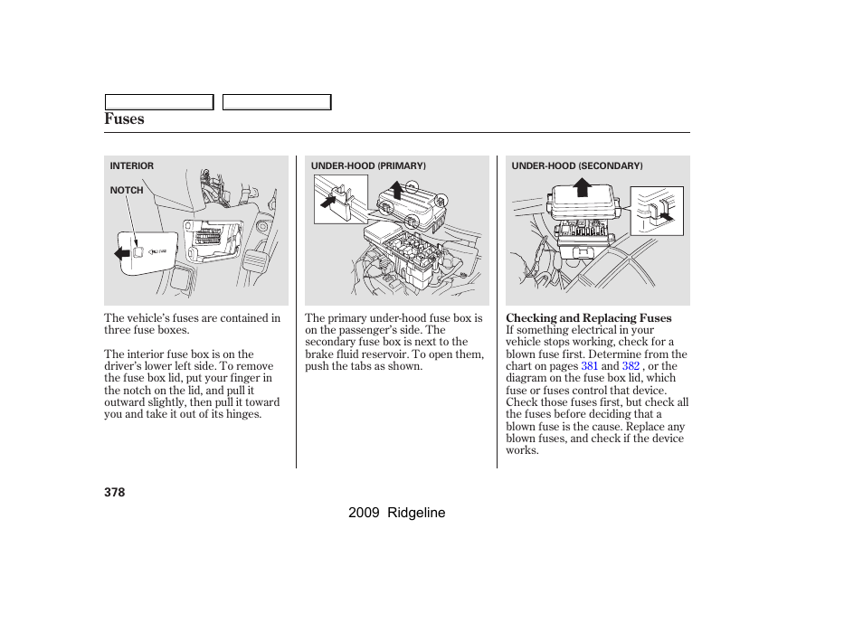Fuses | HONDA 2009 Ridgeline User Manual | Page 382 / 427