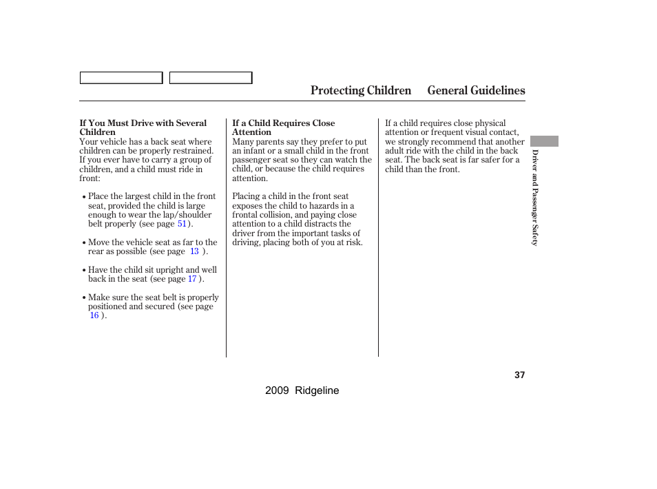 Protecting children general guidelines | HONDA 2009 Ridgeline User Manual | Page 41 / 427