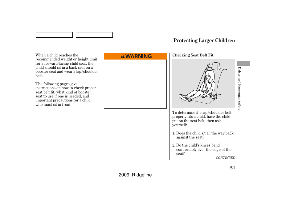 Protecting larger children, 2009 ridgeline | HONDA 2009 Ridgeline User Manual | Page 55 / 427