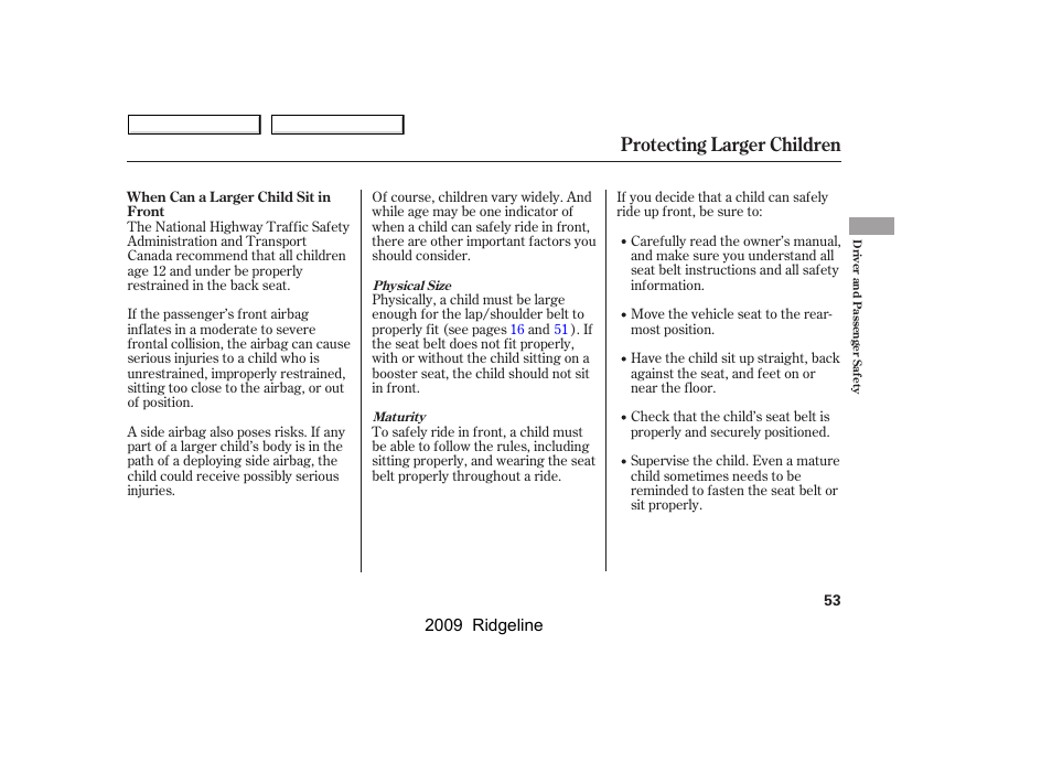 Protecting larger children | HONDA 2009 Ridgeline User Manual | Page 57 / 427