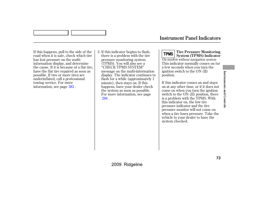 Instrument panel indicators, 2009 ridgeline | HONDA 2009 Ridgeline User Manual | Page 77 / 427