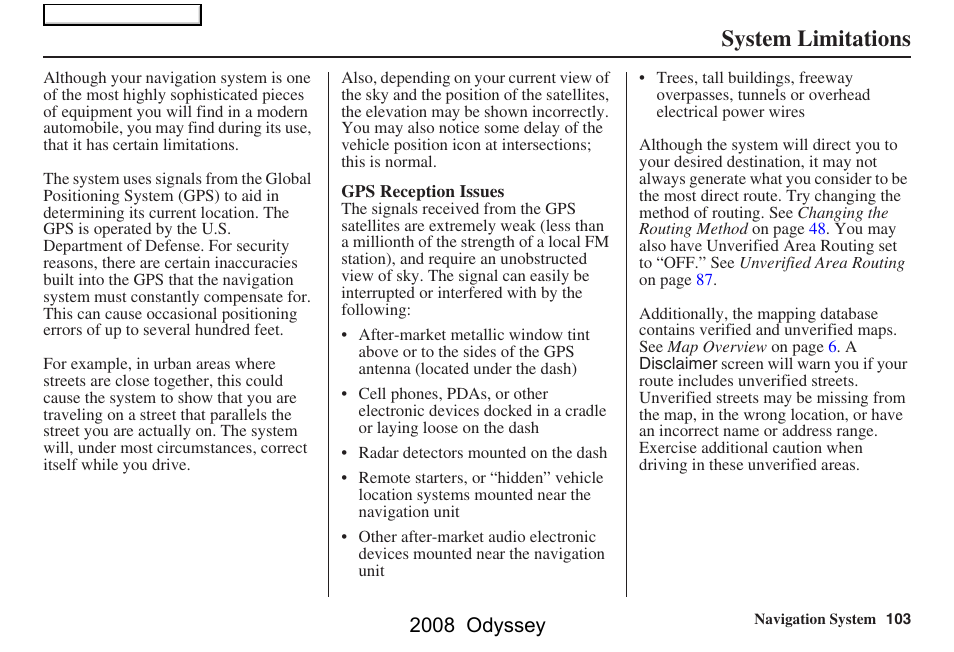 System limitations, 2008 odyssey | HONDA 00X31-SHJ-8101 User Manual | Page 103 / 148