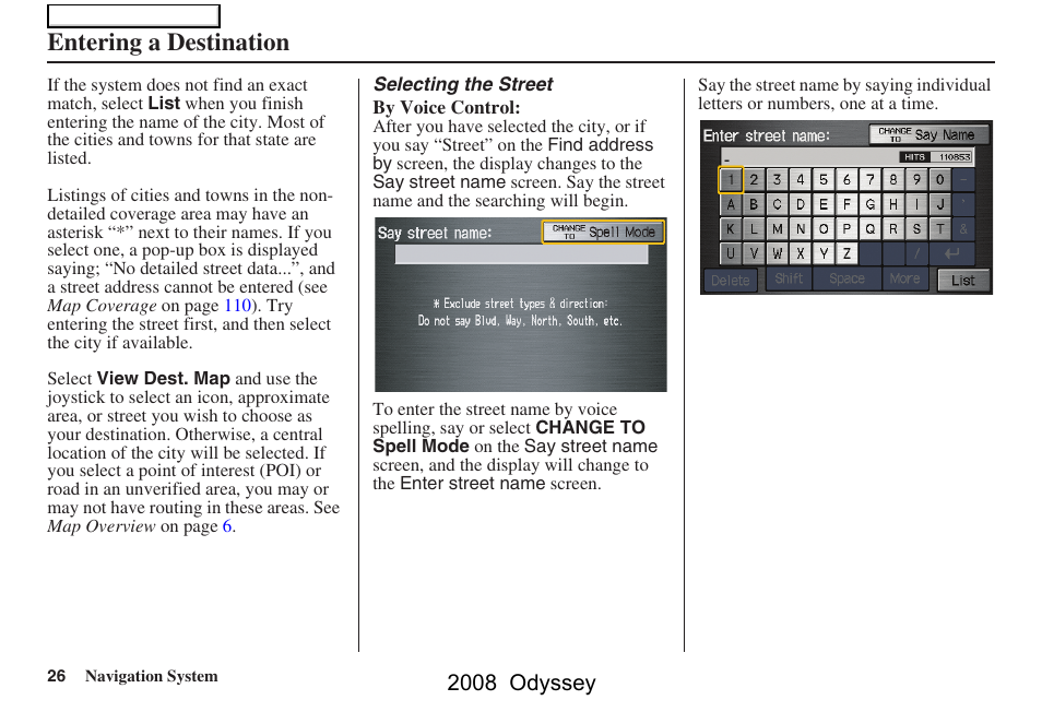 Entering a destination, 2008 odyssey | HONDA 00X31-SHJ-8101 User Manual | Page 26 / 148