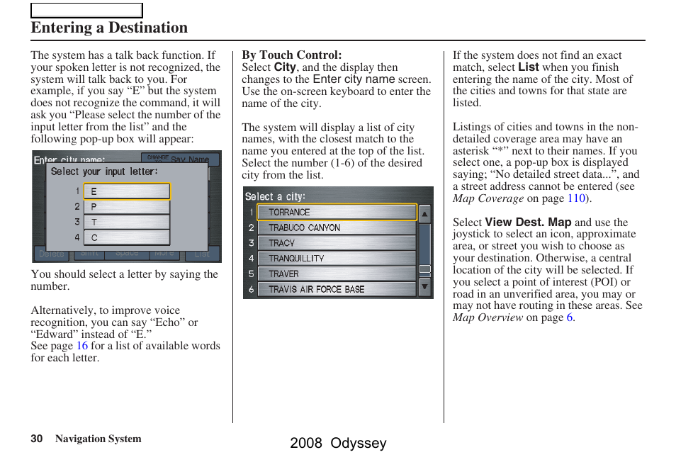 Entering a destination, 2008 odyssey | HONDA 00X31-SHJ-8101 User Manual | Page 30 / 148