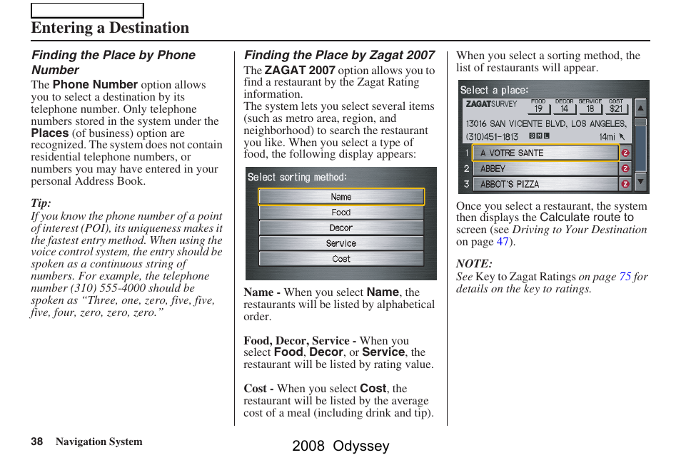 Entering a destination, 2008 odyssey | HONDA 00X31-SHJ-8101 User Manual | Page 38 / 148