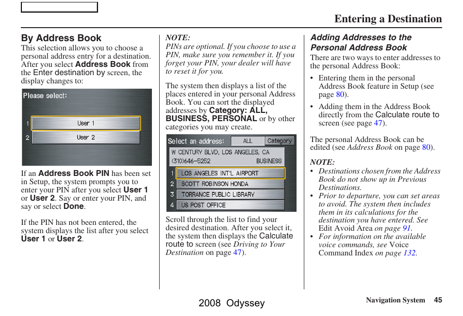 Entering a destination, 2008 odyssey | HONDA 00X31-SHJ-8101 User Manual | Page 45 / 148