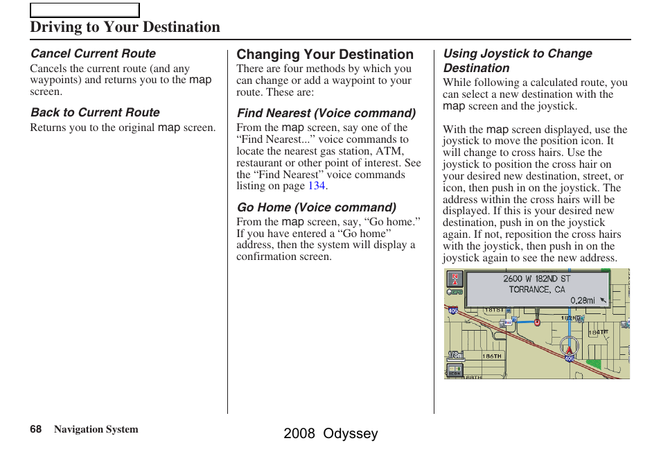 Driving to your destination, 2008 odyssey | HONDA 00X31-SHJ-8101 User Manual | Page 68 / 148