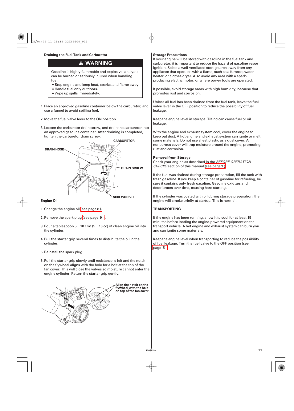 Engine oil, Storage precautions, Removal from storage | Transporting | HONDA GX100 User Manual | Page 11 / 48