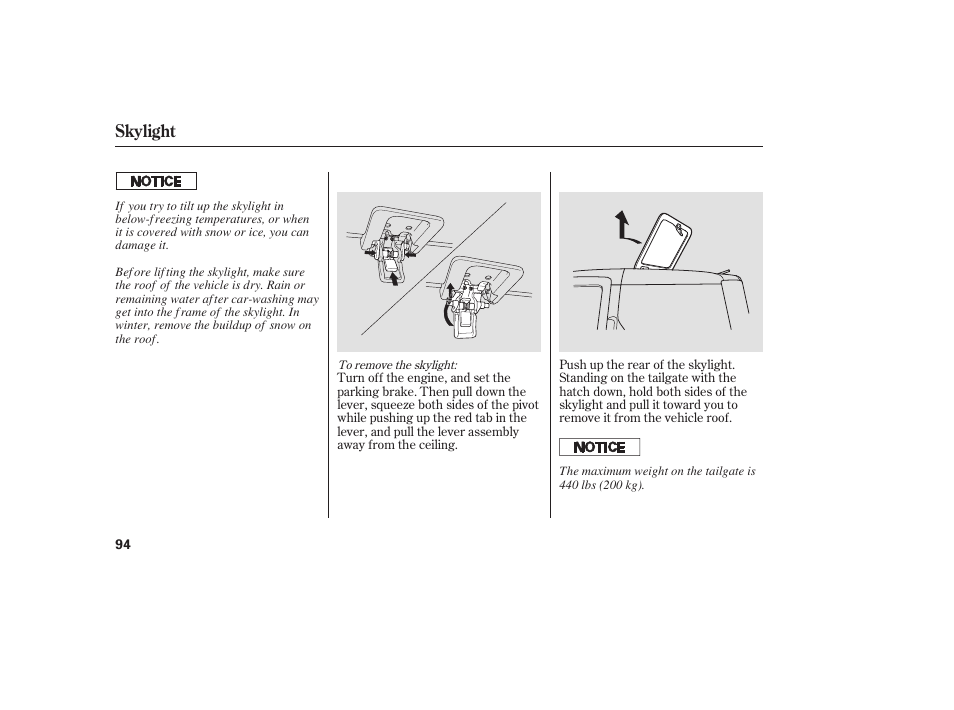 Skylight | HONDA 2008 Element User Manual | Page 100 / 282