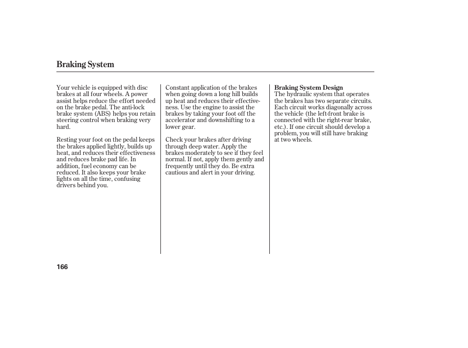 Braking system | HONDA 2008 Element User Manual | Page 172 / 282