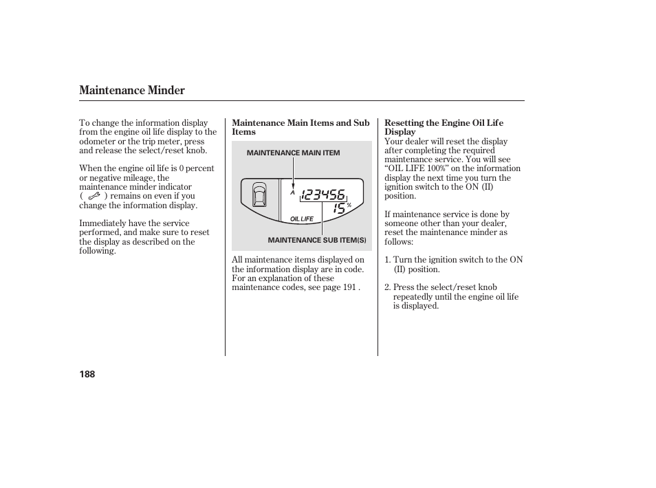 Maintenance minder | HONDA 2008 Element User Manual | Page 194 / 282