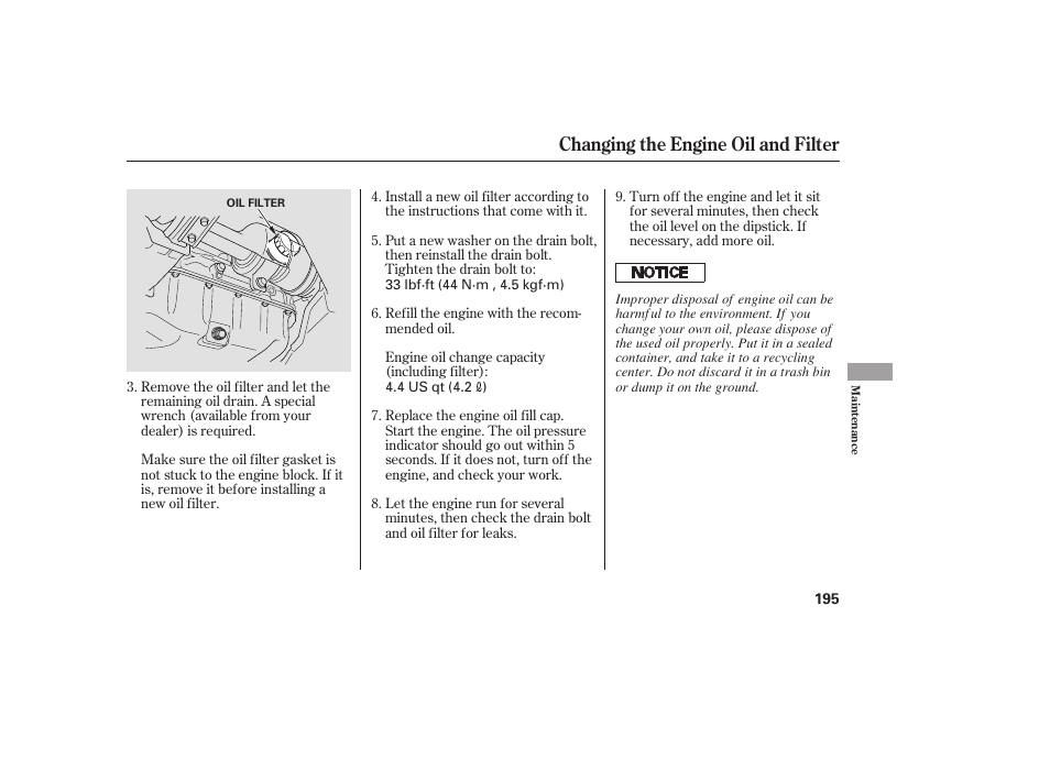 Changing the engine oil and filter | HONDA 2008 Element User Manual | Page 201 / 282