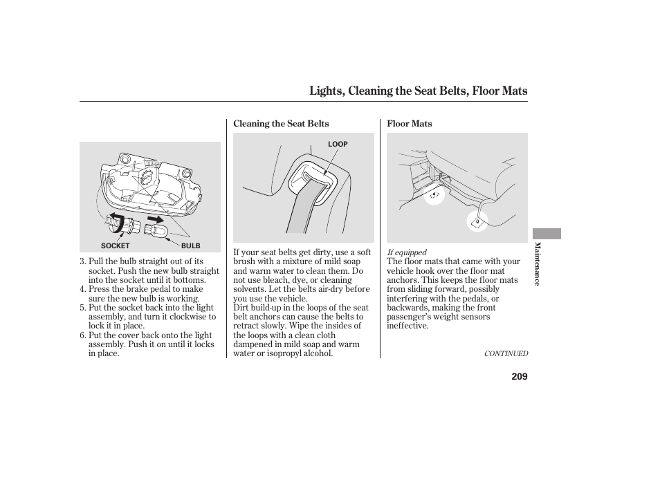 Lights, cleaning the seat belts, floor mats | HONDA 2008 Element User Manual | Page 215 / 282