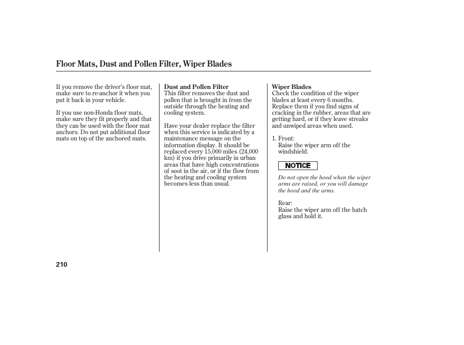 Floor mats, dust and pollen filter, wiper blades | HONDA 2008 Element User Manual | Page 216 / 282