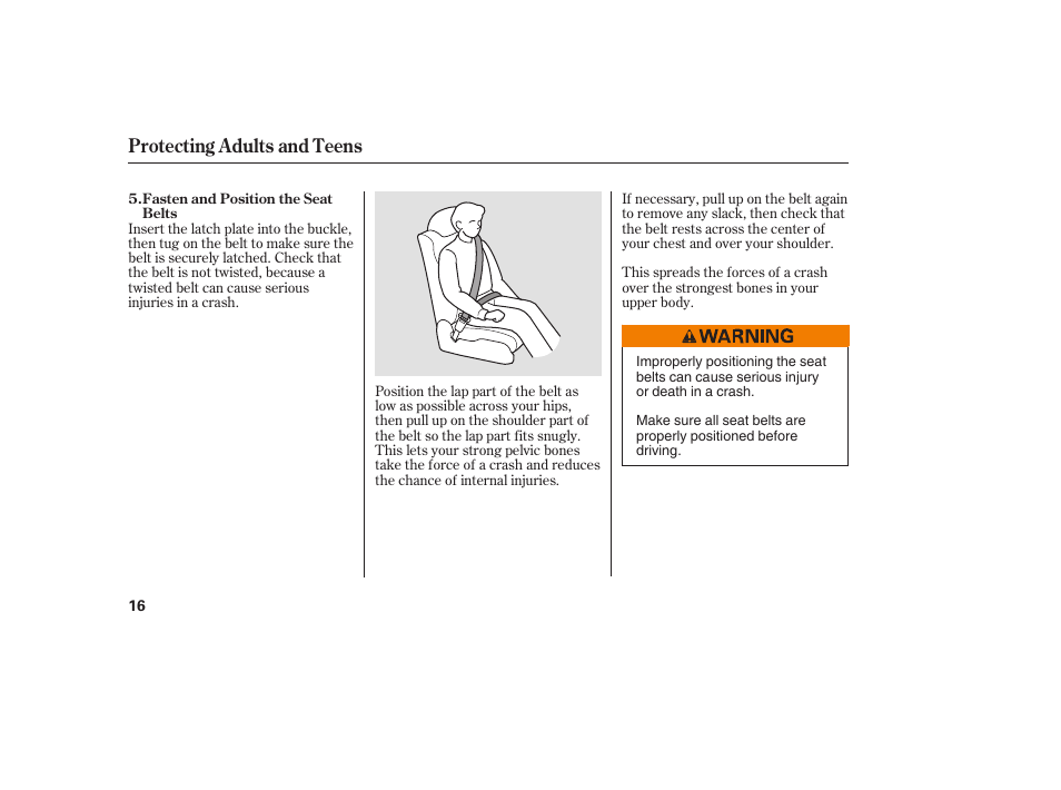 Protecting adults and teens | HONDA 2008 Element User Manual | Page 22 / 282