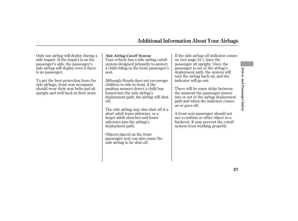 Additional information about your airbags | HONDA 2008 Element User Manual | Page 37 / 282