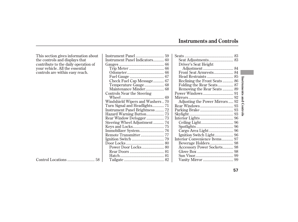 Instruments and controls | HONDA 2008 Element User Manual | Page 63 / 282