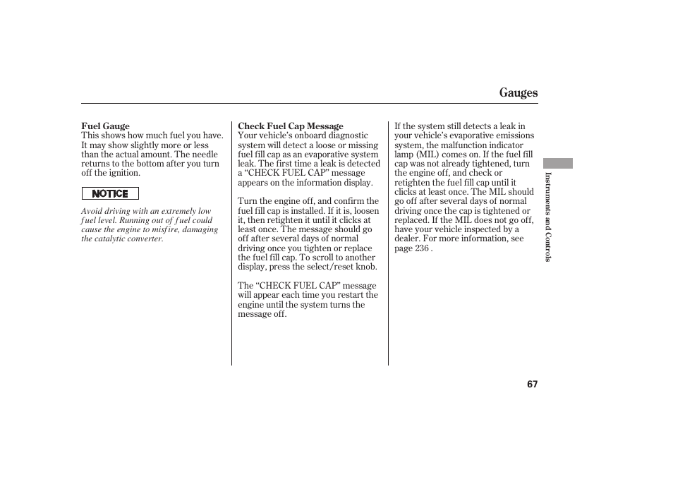 Gauges | HONDA 2008 Element User Manual | Page 73 / 282