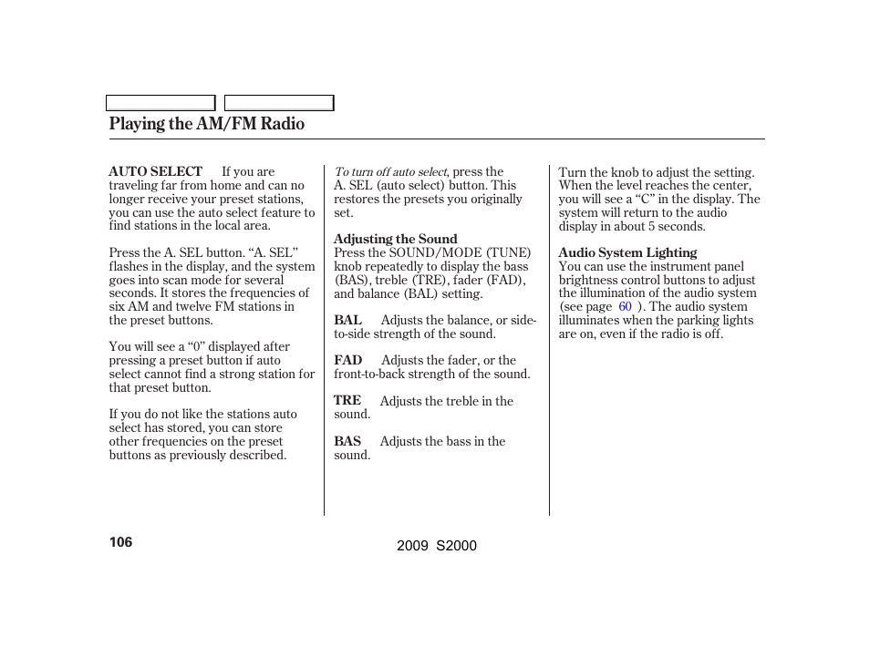 Playing the am/fm radio | HONDA 2009 S2000 User Manual | Page 109 / 268