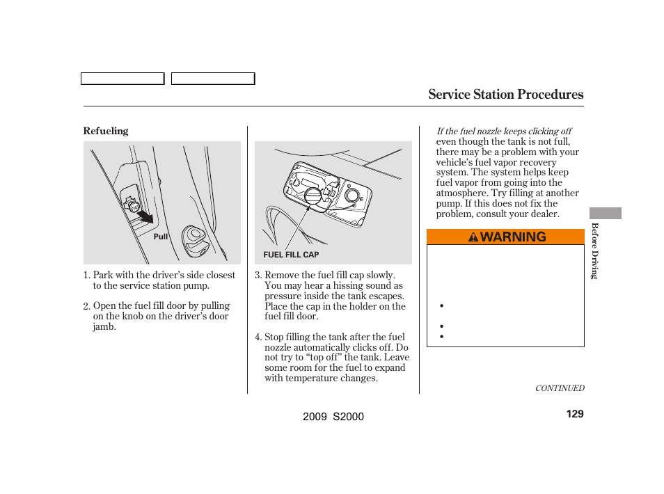 Service station procedures | HONDA 2009 S2000 User Manual | Page 132 / 268