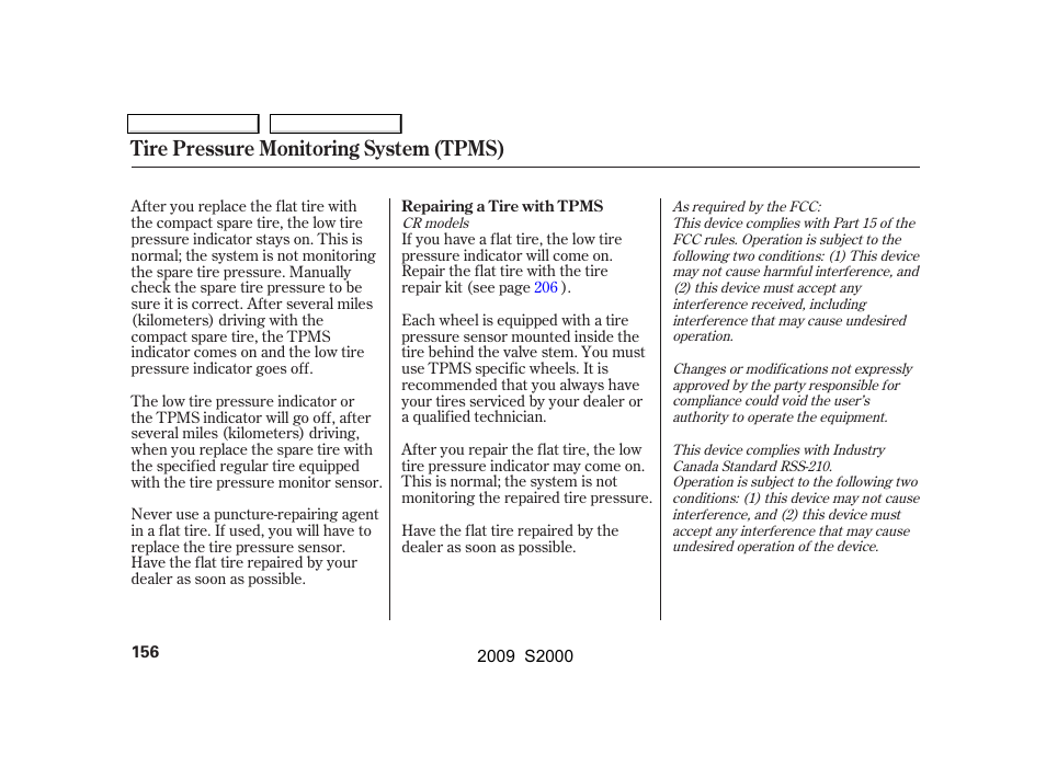 Tire pressure monitoring system (tpms) | HONDA 2009 S2000 User Manual | Page 159 / 268