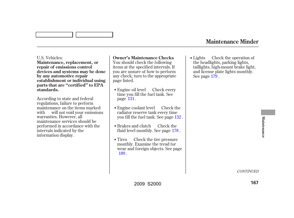 Maintenance minder | HONDA 2009 S2000 User Manual | Page 170 / 268