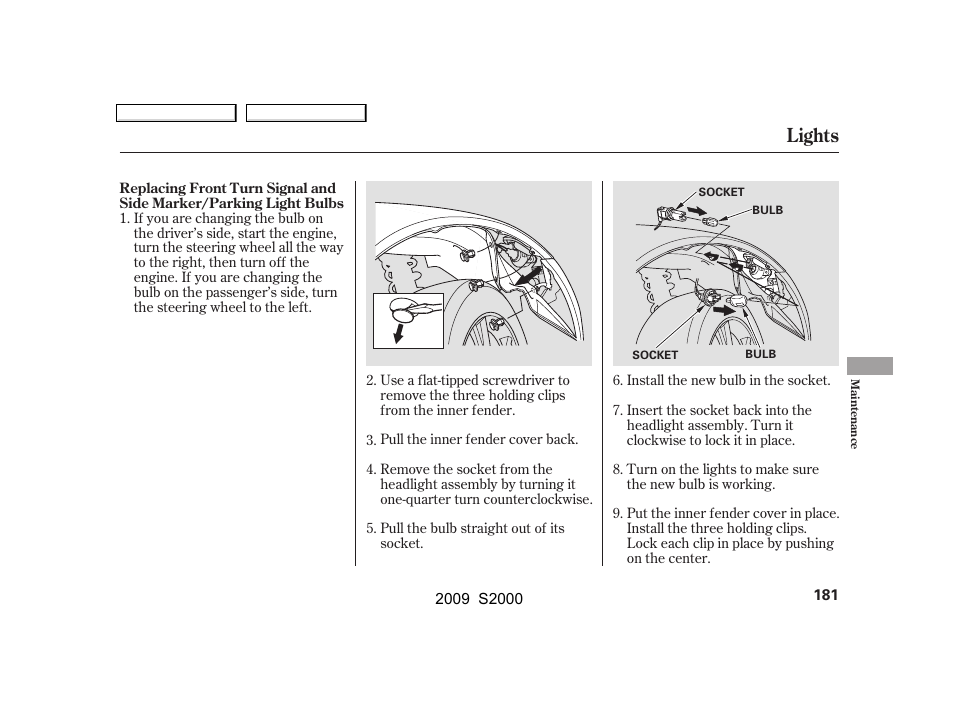 Lights | HONDA 2009 S2000 User Manual | Page 184 / 268