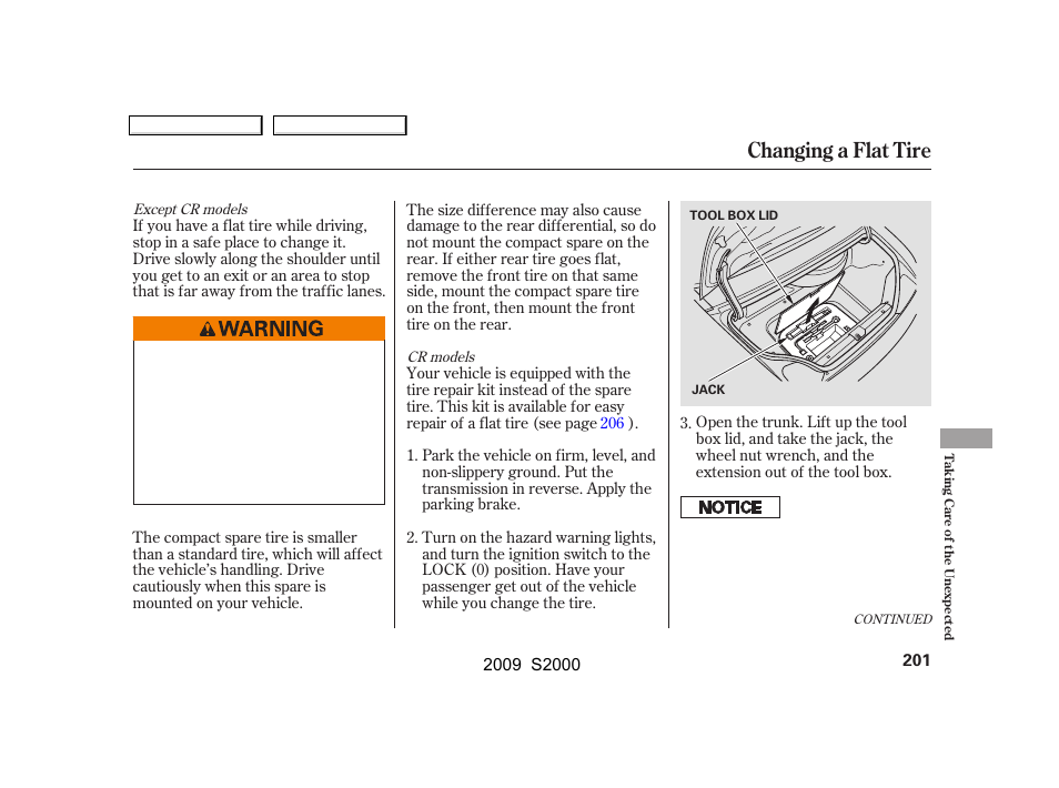 Changing a flat tire | HONDA 2009 S2000 User Manual | Page 204 / 268