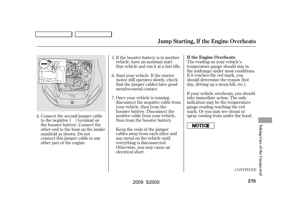 Jump starting, if the engine overheats | HONDA 2009 S2000 User Manual | Page 218 / 268