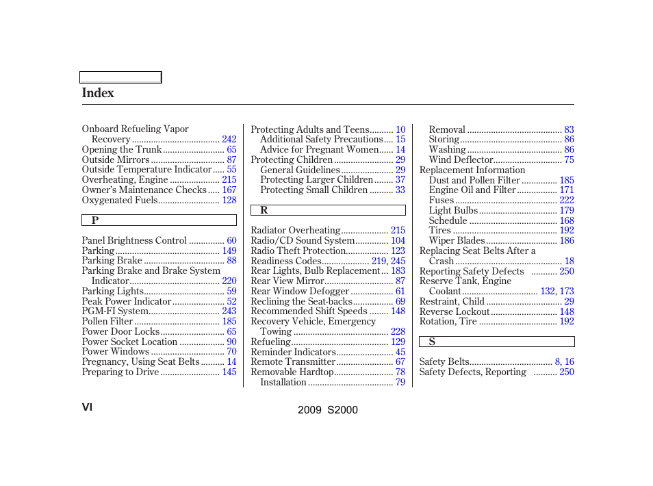 Index | HONDA 2009 S2000 User Manual | Page 261 / 268